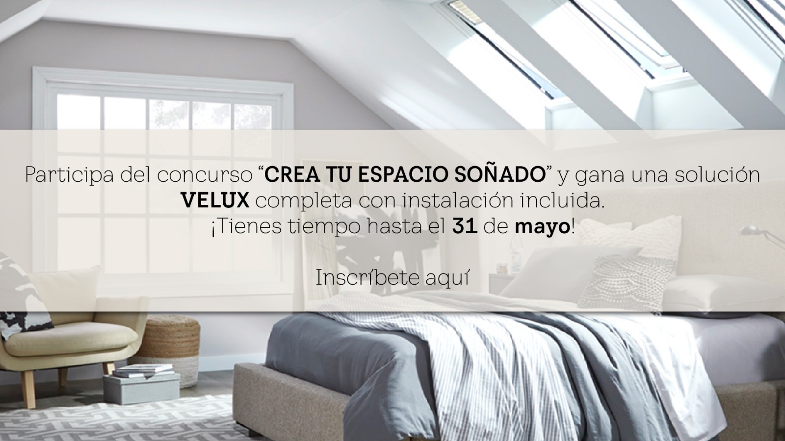 VELUX crea tu espacio soñado